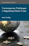Contemporary challenges in regulating global crises