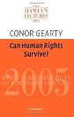 Can Human Rights Survive? (The Hamlyn Lectures)