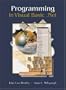 Programming in Visual Basic.Net (Book ) with CDROM