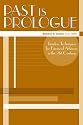 Past is Prologue: Timeless Techniques for Financial Advisors in the 21st Century