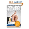 Erfolgreich kommunizieren: Gespr�chsf�hrung in 50 x 2 Minuten