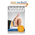 Erfolgreich kommunizieren: Gespr�chsf�hrung in 50 x 2 Minuten
