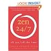 Zen 24/7: All Zen, All the Time