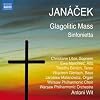 Janacek : Messe Glagolitique - Sinfonietta