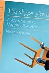 The Slippery Year