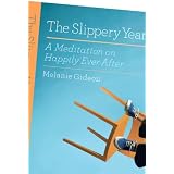 The Slippery Year