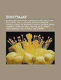 Sovittajat: Suomalaiset Sovittajat, Yhdysvaltalaiset Sovittajat, Toivo K Rki, Steve Lukather, Arthur Fuhrmann, Charles Nunzio, Aki