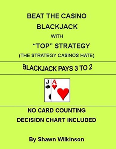 BEAT THE CASINO BLACKJACK WITH 