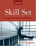 Skill Set: Strategies for Reading and Writing