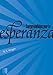 Sorprendidos por la esperanza (Spanish Edition)