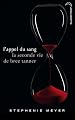 L\'appel du sang - La seconde vie de Bree Tanner
