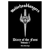 Motorhead - Motorheadbangers: Diary Of The Fans Volume 1.