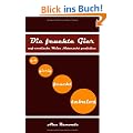 Die feuchte Gier: auf erotische Weise Natursekt genie�en ...