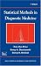 Book Statistical Methods in Diagnostic Medicine (Wiley Series in Probability and Statistics)