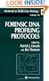 Forensic DNA Profiling Protocols (Methods in Molecular Biology)