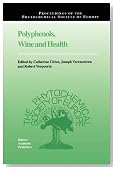 Polyphenols, Wine and Health (Proceedings of the Phytochemical Society of Europe)