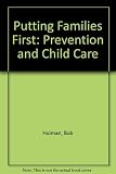 Putting families first : prevention and child care : a study of prevention by statutory and voluntary agencies
