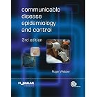 Communicable Disease Epidemiology and Control: A Global Perspective (Cabi) by Roger Webber