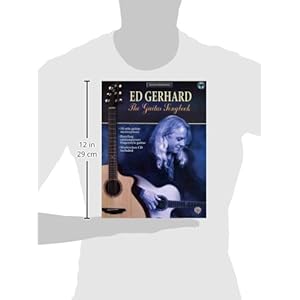 Acoustic Masterclass: Ed Gerhard -- The Guitar Songbook (Book & CD)