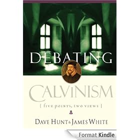 Debating Calvinism: Five Points, Two Views