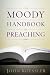 Books : The Moody Handbook of Preaching