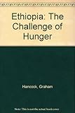 Ethiopia : the challenge of hunger