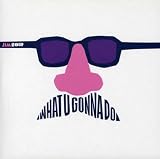 What U Gonna Do? [7" VINYL]