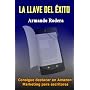 LA LLAVE DEL �XITO de Armando Rodera