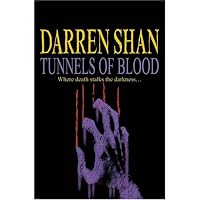 Tunnels of Blood(The Saga of Darren Shan)(血液隧道 (小说) (达伦?山传奇系列))
