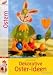 Bastelbuch Dekorative Oster-Ideen