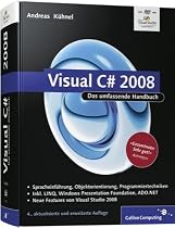 Visual C# 2008: Das umfassende Handbuch (Galileo Computing)