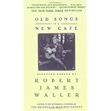 Old Songs in a New Cafe: Selected Essays
