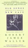 Old Songs in a New Cafe: Selected Essays