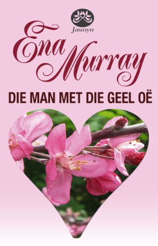 Die man met die geel oë (Afrikaans Edition)