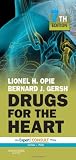 Drugs for the Heart: Expert Consult: Online and Print