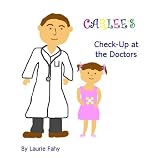 Carlee's Check-Up at the Doctors
