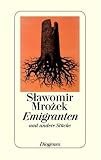 Emigranten und andere St�cke
