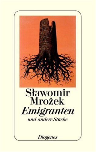 Emigranten und andere St�cke