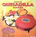 Santa Fe Quesadilla Maker