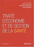 Traité d économie et de gestion de la santé