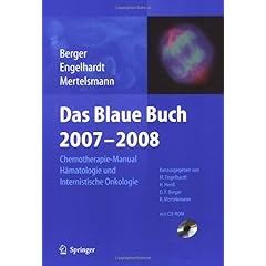 【クリックで詳細表示】Das Blaue Buch 2007-2008： Chemotherapie-Manual Hamatologie Und Internistische Onkologie [ハードカバー]