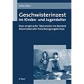 Geschwisterinzest im Kindes- und Jugendalter