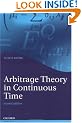 Arbitrage Theory in Continuous Time (Oxford Finance Series)