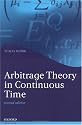 Arbitrage Theory in Continuous Time (Oxford Finance Series)