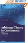 Arbitrage Theory in Continuous Time (Oxford Finance S.)