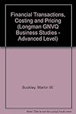 Financial transactions, costing and pricing