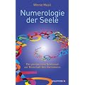 Numerologie der Seele - Der pers�nliche Schl�ssel zur Botschaft des Vornamens