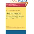 Viral Hepatitis Molecular Biology Diagnosis and Control, Volume 10 (Perspectives in Medical... by Isa K. Mushahwar