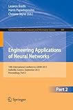 Engineering applications of neural networks : 14th International Conference, EANN 2013, Halkidiki, Greece, September 13-16, 2013, proceedings