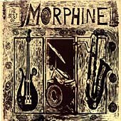 Morphine - The Best of Morphine: 1992-1995 - Zortam Music